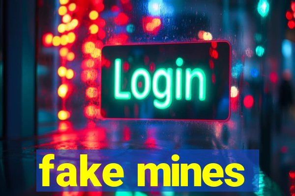 fake mines